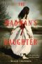 [The Madman’s Daughter 01] • The Madman's Daughter (Madman's Daughter - Trilogy)